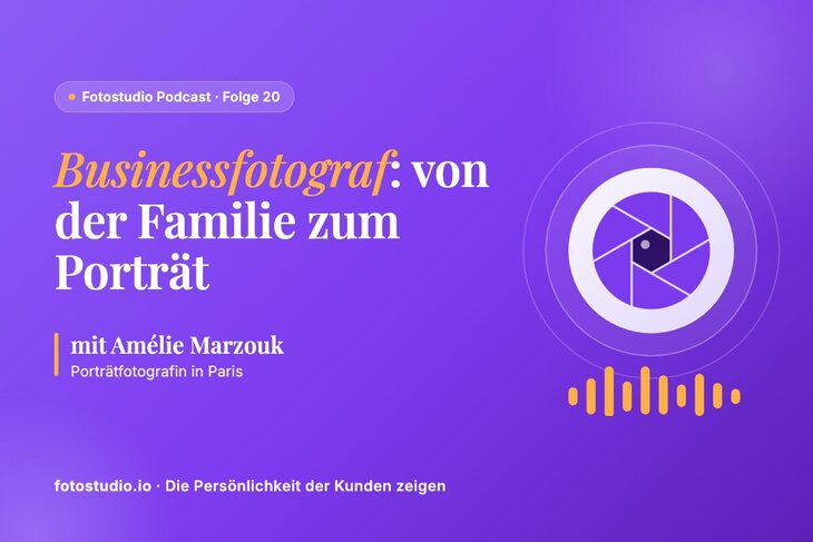Businessfotograf: Amélie Marzouks Weg von der Familie zum Porträt