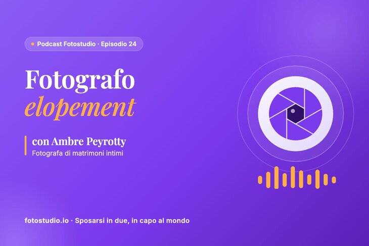 Fotografo elopement: il matrimonio intimo secondo Ambre Peyrotty