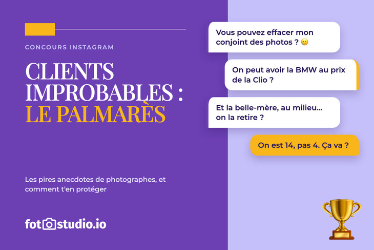 Clients improbables : les pires anecdotes de photographes (et comment t'en protéger)