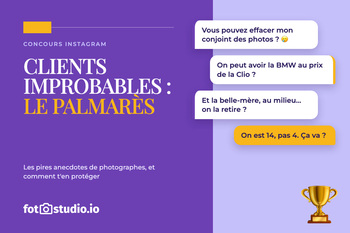 Clients improbables : les pires anecdotes de photographes (et comment t'en protéger)