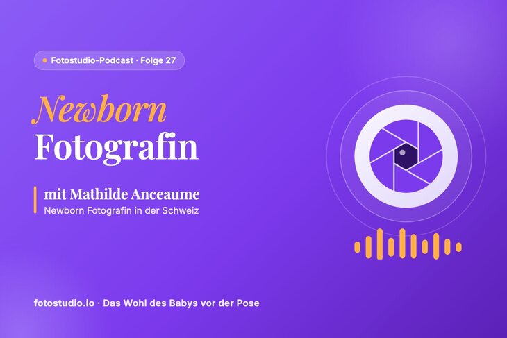 Newborn Fotografin: Mathilde Anceaume über das Wohl des Babys beim Shooting
