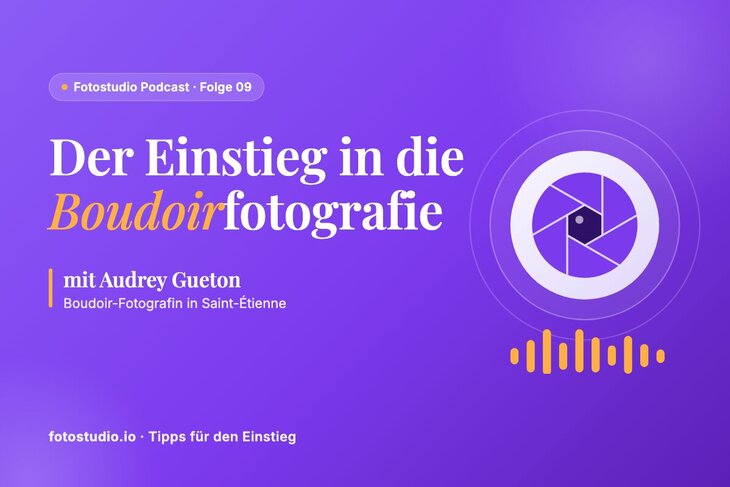 Boudoir Fotografie: Tipps von Audrey Gueton für den Einstieg