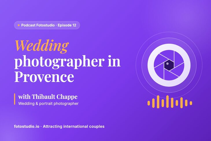 Wedding Photographer: How Thibault Chappe Attracts International Couples