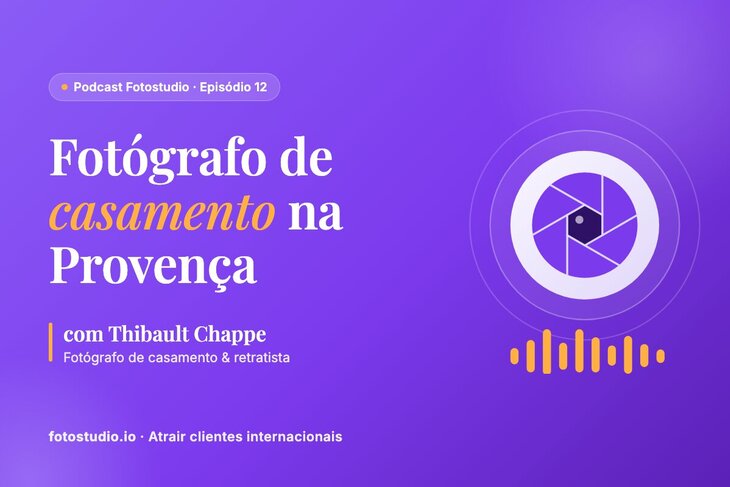 Fotógrafo de casamento: atrair clientes internacionais, o percurso de Thibault Chappe