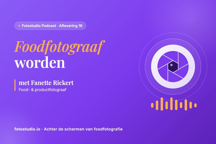 Foodfotograaf worden: het verhaal en de tips van Fanette Rickert